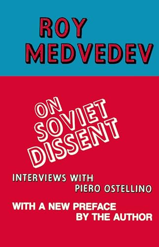 9780231048132: On Soviet Dissent: Interviews with Piero Ostellino