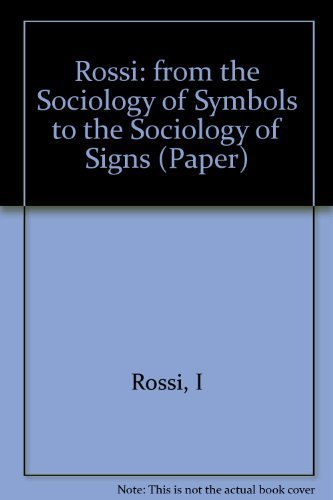 9780231048453: From the Sociology of Symbols to the Sociology of Signs