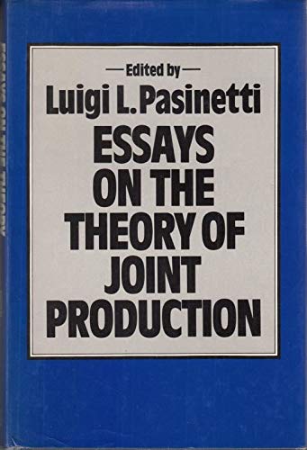 9780231049887: Pasinetti: Essays on the Theory of Joint Production (Cloth)