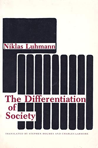 9780231049962: Luhmann: the Differentiation of Society (Cloth)