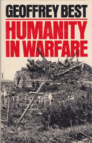 Stock image for Humanity in Warfare for sale by HPB-Ruby