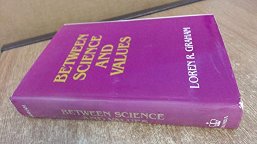 Stock image for Between Science and Values for sale by ThriftBooks-Atlanta
