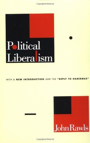 9780231052498: Political Liberalism: No.4 (John Dewey Essays in Philosophy)