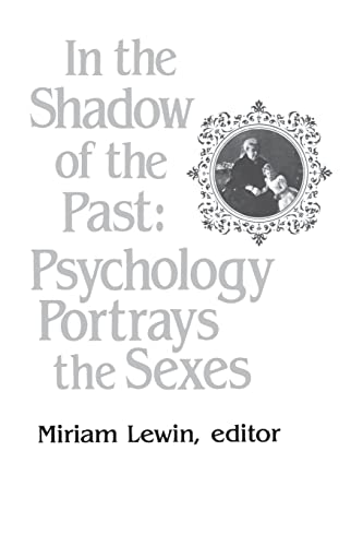 In the Shadow of the Past (9780231053037) by Lewin, Miriam