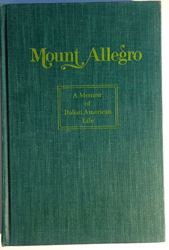 9780231053303: Mangione: Mount Allegro A Memoir Of Italian American Life (cloth)