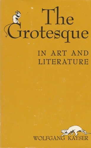 Beispielbild fr the GROTESQUE in ART and LITERATURE * zum Verkauf von L. Michael