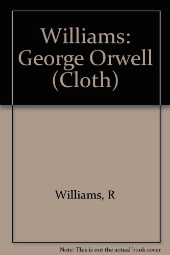 Stock image for George Orwell for sale by ThriftBooks-Atlanta