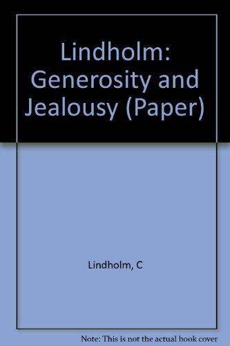9780231053990: Lindholm: Generosity and Jealousy (Paper)