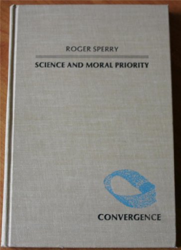 9780231054065: Science and Moral Priority