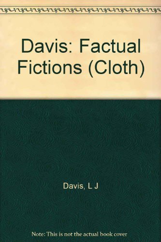 Davis: Factual Fictions (Cloth)