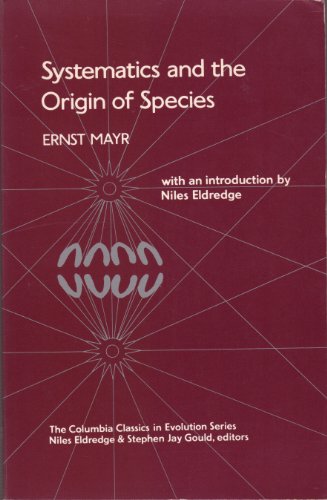 9780231054492: Systematics and the Origin of Species: The Columbia Classics in Evolution Series