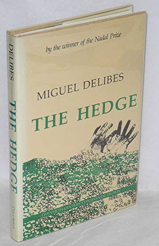 9780231054607: The Hedge (20th Century Continental Fiction S.)