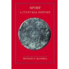 Stock image for Sport : A Cultural History for sale by Better World Books