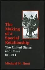 Imagen de archivo de The Making of a Special Relationship: The United States and China to 1914 a la venta por Crestview Books