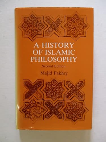 9780231055321: Fakhry:History of Islamic Philosophy 2nd Ed (Cloth