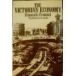 Stock image for The Victorian Economy for sale by The Book Merchant, LLC