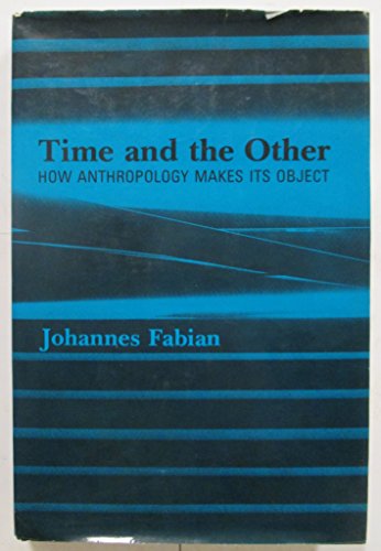 9780231055901: Fabian:Time and the Other (Paper)
