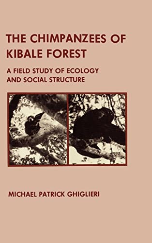 Stock image for The Chimpanzees of Kibale Forest : A Field Study of Ecology and Social Structure for sale by Better World Books