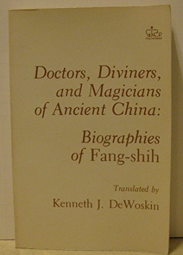 Dewoskin:Doctors Diviners and Magicians of Ancient China (Paper)