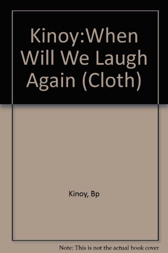 When Will We Laugh Again: Living and Dealing with Anorexia Nervosa and Bulimia