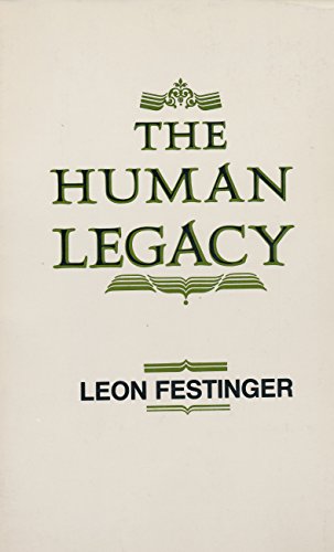 9780231056724: The Human Legacy