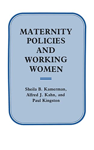 Beispielbild fr Maternity Policies and Working Women zum Verkauf von Midtown Scholar Bookstore