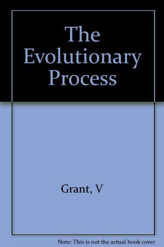 Imagen de archivo de The Evolutionary Process: A Critical Review of Evolutionary Theory a la venta por Books From California