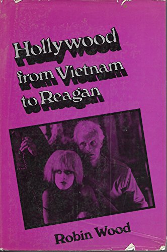 Hollywood from Vietnam to Reagan (9780231057769) by Wood, Robin
