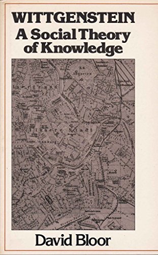 Stock image for Wittgenstein: A Social Theory of Knowledge for sale by Solr Books