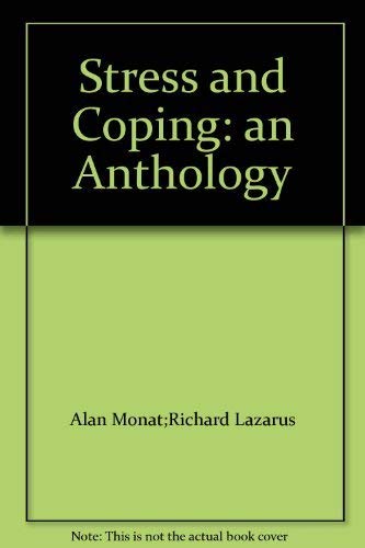Beispielbild fr Stress and Coping: An Anthology zum Verkauf von Priceless Books
