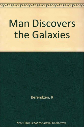 9780231058261: Man Discovers the Galaxies