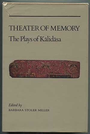 9780231058384: Theater of Memory: The Plays of Kalidasa