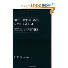 Beispielbild fr Skepticism and Naturalism : Some Varieties zum Verkauf von Better World Books