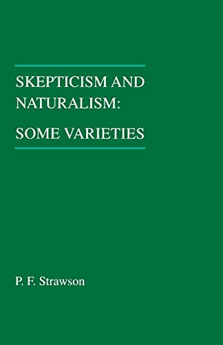9780231059176: Skepticism and Naturalism: Some Varieties (Woodbridge Lectures)