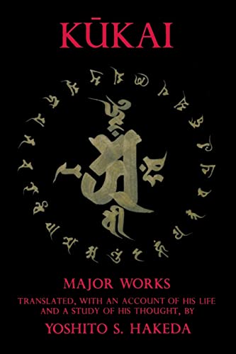Kukai: Major Works (9780231059336) by KÅ«kai
