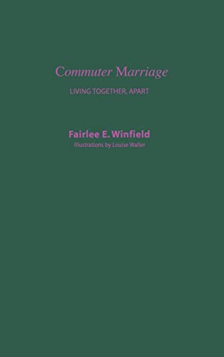Stock image for COMMUTER MARRIAGE, Living Together Apart for sale by ABC Books