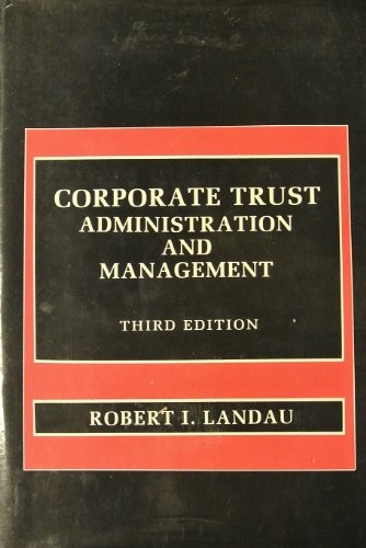 Stock image for Corporate Trust Administration and Management for sale by ThriftBooks-Dallas