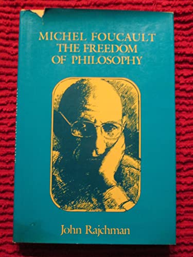 Imagen de archivo de Michel Foucault : The Freedom of Philosophy a la venta por Better World Books