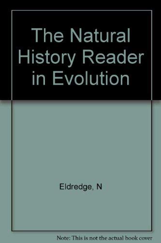 Beispielbild fr The Natural History Reader in Evolution . zum Verkauf von Wonder Book
