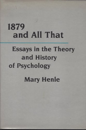 9780231061704: 1879 And All That: Essays in the Theory and History of Psychology