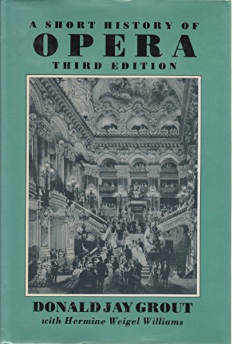 Stock image for A Short History of Opera for sale by Better World Books: West