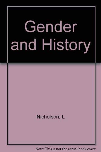 Stock image for Gender and History: The Limits of Social Theory in the Age of the Family for sale by ThriftBooks-Atlanta