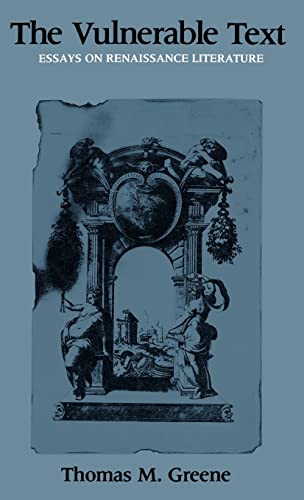 The Vulnerable Text: Essays on...