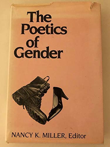 9780231063104: The Poetics of Gender