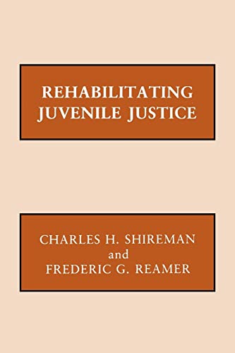 Imagen de archivo de Rehabilitating Juvenile Justice a la venta por Midtown Scholar Bookstore