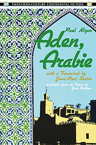 9780231063579: Aden, Arabie (TWENTIETH-CENTURY CONTINENTAL FICTION)