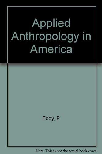 

Applied Anthropology in America