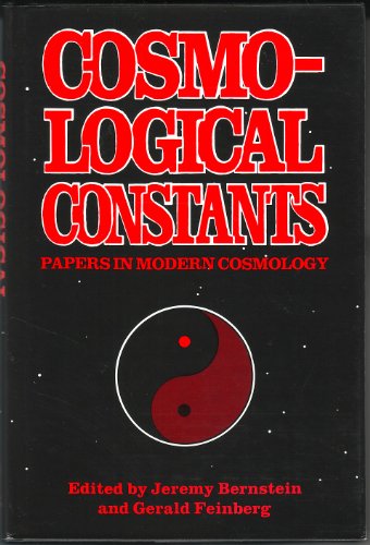 Beispielbild fr Cosmological Constants: Papers in Modern Cosmology zum Verkauf von BooksRun