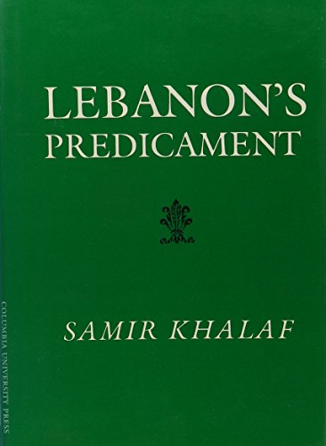 Imagen de archivo de Lebanon's Predicament a la venta por ABOXABOOKS