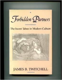 Imagen de archivo de Forbidden Partners: The Incest Taboo in Modern Culture a la venta por Wonder Book